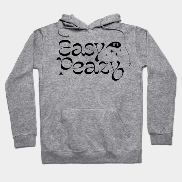 Easy Peazy Hoodie by bjornberglund